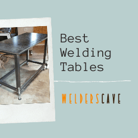 Best Welding Tables